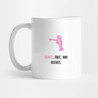 grace,grit and gloves Mug